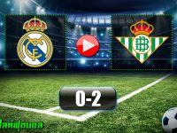 Real Madrid 0-2 Real Betis