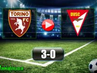 Torino 3-0 Debrecen