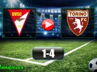 Debrecen 1-4 Torino