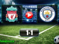 Liverpool 1-1 Manchester City
