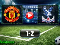 Manchester United 1-2 Crystal Palace