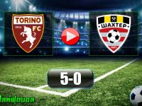 Torino 5-0 Shakhtyor Soligorsk