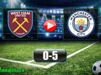West Ham United 0-5 Manchester City