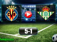 Villarreal 5-1 Real Betis