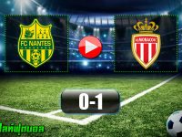 Nantes 0-1 Monaco