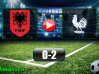 Albania 0-2 France