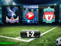 Crystal Palace 1-2 Liverpool