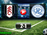 Fulham 2-1 Queens Park Rangers