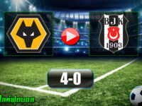 Wolverhampton Wanderers 4-0 Besiktas