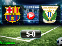Barcelona 5-0 Leganes