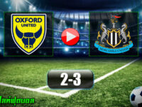 Oxford United 2-3 Newcastle United