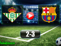 Real Betis 2-3 Barcelona
