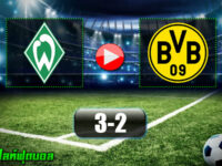 Werder Bremen 3-2 Borussia Dortmund