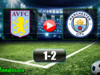 Aston Villa 1-2 Manchester City