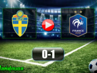 สวีเดน 0-1 ฝรั่งเศส