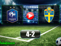 ฝรั่งเศส 4-2 สวีเดน