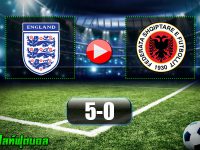 อังกฤษ 5-0 แอลเบเนีย