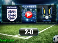 อังกฤษ 2-0 ยูเครน