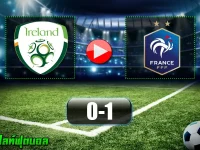 ไอร์แลนด์ 0-1 ฝรั่งเศส