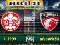 บี 1909 vs เฟรเดอริเซีย